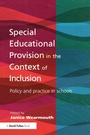 Cover: Special Educational Provision in the Context of Inclusion - David Fulton Publishers Ltd