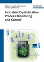 Bild: Industrial Crystallization Process Monitoring and Control - Wiley-VCH