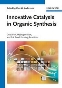 Abbildung von: Innovative Catalysis in Organic Synthesis - Wiley-VCH