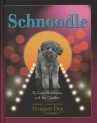 Enlarge image Cover: Schnoodle - Kennel Club Books Inc