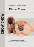 Cover: Chow Chow - Kennel Club Books Inc