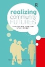 Cover: Realizing Community Futures - Earthscan Ltd