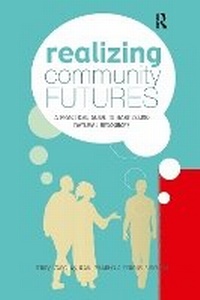 Enlarge image Cover: Realizing Community Futures - Earthscan Ltd