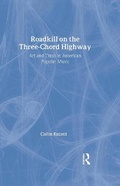 Cover: Roadkill on the Three-Chord Highway - Routledge