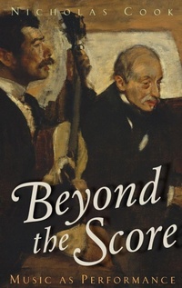 Enlarge image Cover: Beyond the Score - Oxford University Press Inc