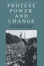 Cover: Protest, Power, and Change - Routledge