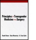 Cover: Principles of Transgender Medicine and Surgery - Routledge