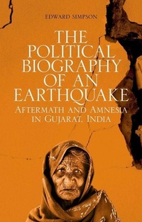 Enlarge image Cover: The Political Biography of an Earthquake - OUP India