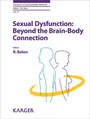 Cover: Sexual Dysfunction: Beyond the Brain-Body Connection - S. Karger