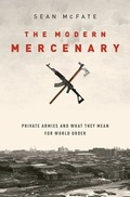 Cover: The Modern Mercenary - Oxford University Press Inc