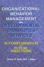 Cover: Organizational Behavior Management and Developmental Disabilities Services - Routledge