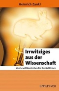 Bild: Irrwitziges aus der Wissenschaft - Wiley-VCH