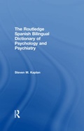 Cover: The Routledge Spanish Bilingual Dictionary of Psychology and Psychiatry - Routledge