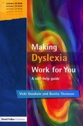 Cover: Making Dyslexia Work for You - David Fulton Publishers Ltd