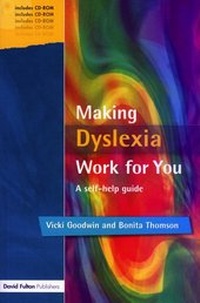 Enlarge image Cover: Making Dyslexia Work for You - David Fulton Publishers Ltd