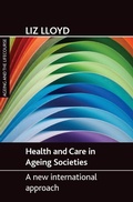 Cover: Health and Care in Ageing Societies - Policy Press