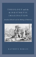 Cover: Theology and the Kinesthetic Imagination - Oxford University Press Inc