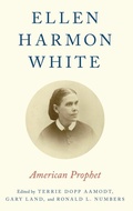 Cover: Ellen Harmon White - Oxford University Press Inc