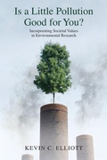 Cover: Is a Little Pollution Good for You? - Oxford University Press Inc