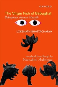 Abbildung von: The Virgin Fish of Babughat - OUP India