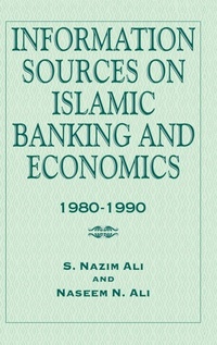 Enlarge image Cover: Information Sources on Islamic Banking and Economics - Kegan Paul