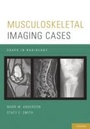 Cover: Musculoskeletal Imaging Cases - Oxford University Press, USA