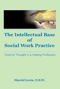 Cover: Intellectual Base of Social Work Practice - Routledge