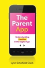 Cover: The Parent App - Oxford University Press Inc