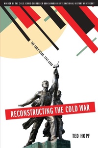 Enlarge image Cover: Reconstructing the Cold War - Oxford University Press Inc