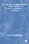 Cover: Ideologies and Technologies of Motherhood - Routledge