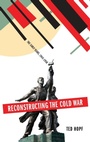 Cover: Reconstructing the Cold War - Oxford University Press Inc