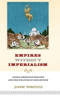 Cover: Empires Without Imperialism - Oxford University Press Inc