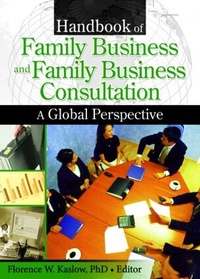 Abbildung von: Handbook of Family Business and Family Business Consultation - Routledge