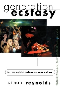 Enlarge image Cover: Generation Ecstasy - Routledge