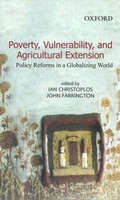 Cover: Poverty, Vulnerability, and Agricultural Extension - OUP India