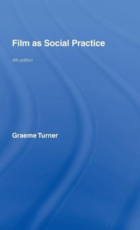 Abbildung von: Film as Social Practice - Routledge