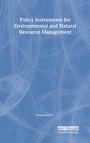 Cover: Policy Instruments for Environmental and Natural Resource Management - Resources for the Future Press (RFF Press)
