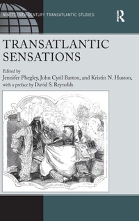 Enlarge image Cover: Transatlantic Sensations - Routledge