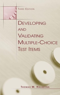 Enlarge image Cover: Developing and Validating Multiple-choice Test Items - Routledge