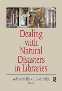 Abbildung von: Dealing with Natural Disasters In libraries - Routledge