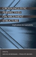 Cover: Crosslinguistic Perspectives on Argument Structure - Routledge