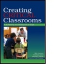 Cover: Creating Critical Classrooms - Routledge