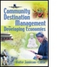 Cover: Community Destination Management in Developing Economies - Routledge