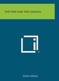 Cover: The Pope and the Council - Literary Licensing, LLC