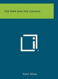 Enlarge image Cover: The Pope and the Council - Literary Licensing, LLC