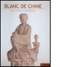 Cover: Blanc de Chine - RoutledgeCurzon