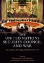 Cover: The United Nations Security Council and War - Oxford University Press
