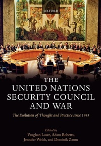 Enlarge image Cover: The United Nations Security Council and War - Oxford University Press