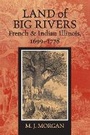 Cover: Land of Big Rivers - Southern Illinois University Press