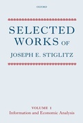 Cover: Selected Works of Joseph E. Stiglitz - Oxford University Press
